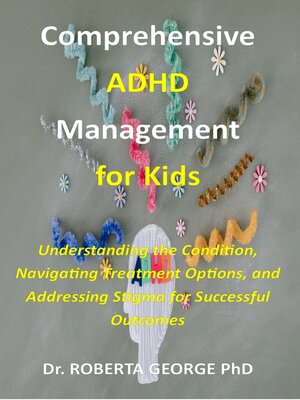 cover image of Comprehensive ADHD management for kids